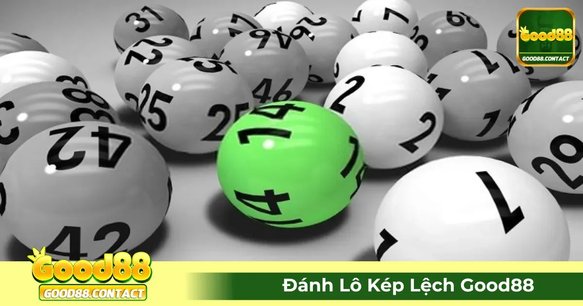 Đánh Lô Kép Lệch Good88 - Bí Quyết Tìm Số Đẹp, Thắng Lớn 2 Lô Kép Lệch Là Gì? Hướng Dẫn Cách Soi Cầu Chi Tiết