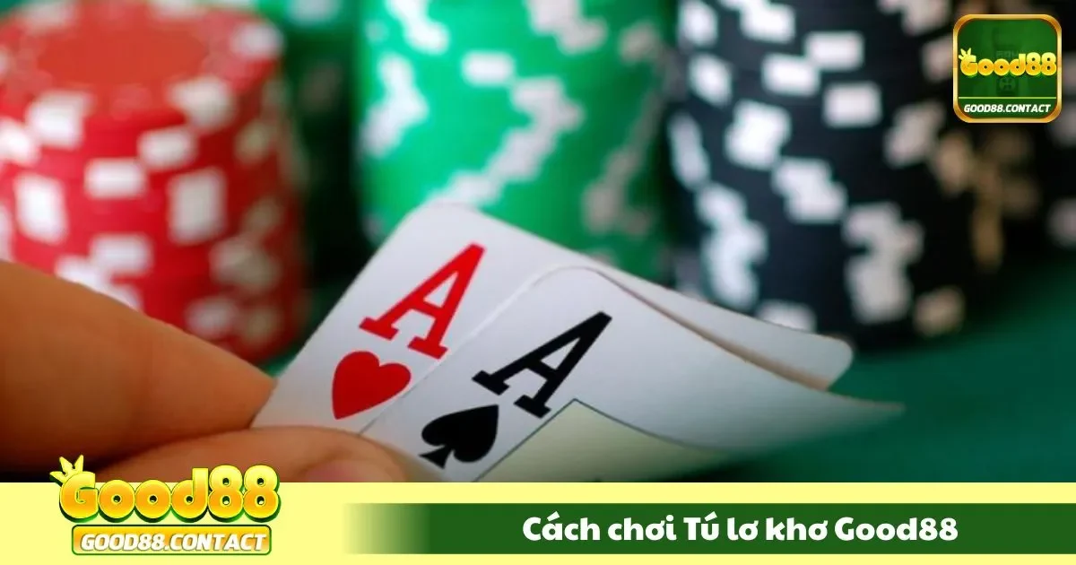 Cách Chơi Tú Lơ Khơ Good88 - Hướng Dẫn Từ Cơ Bản Đến Nâng Cao 2 Hướng dẫn chơi tú lơ khơ